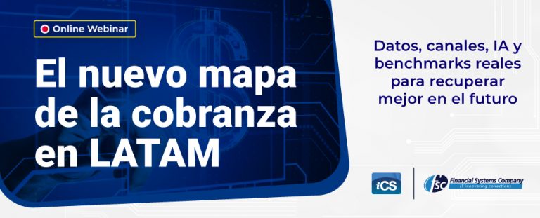El nuevo mapa de la cobranza en LATAM