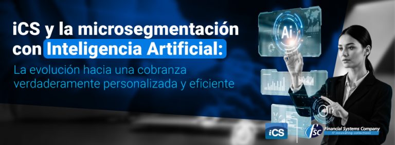 microsegmentacion-inteligencia-artificial-cobranza/